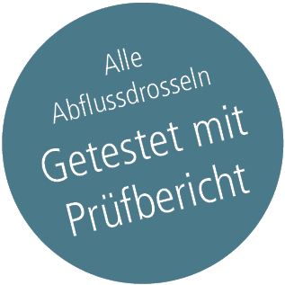 Alle Abflussdrosseln getestet und mit Prüfbericht dokumentiert